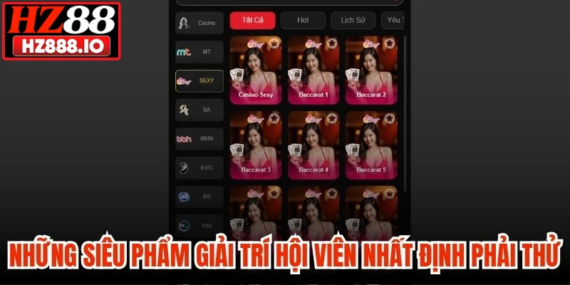 Những siêu phẩm giải trí hội viên nhất định phải thử