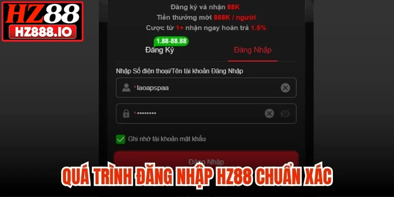 Quá trình đăng nhập HZ88 chuẩn xác