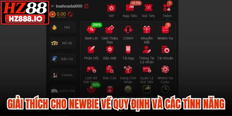 Giải thích cho newbie về quy định và các tính năng