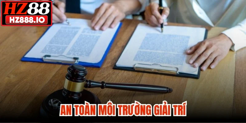 An toàn môi trường giải trí