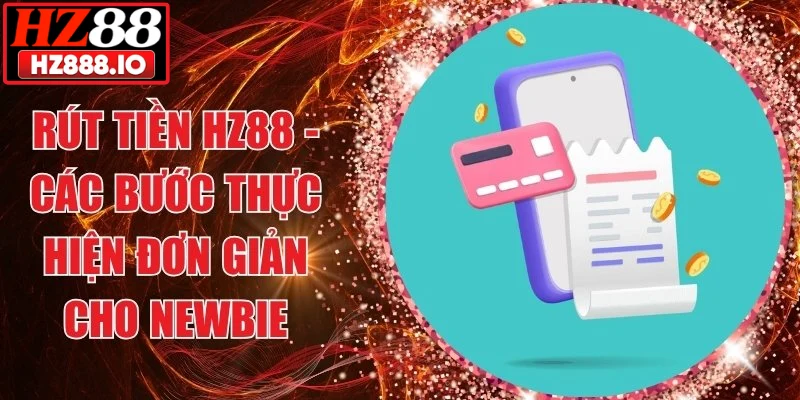 Rút tiền HZ88